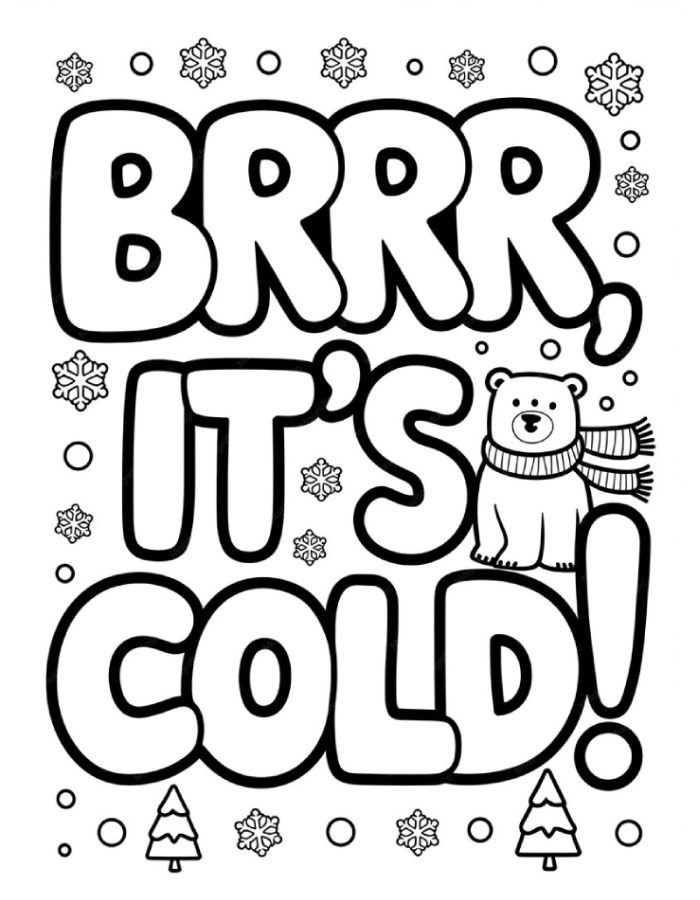 BRR IT'S COLD Coloring Page