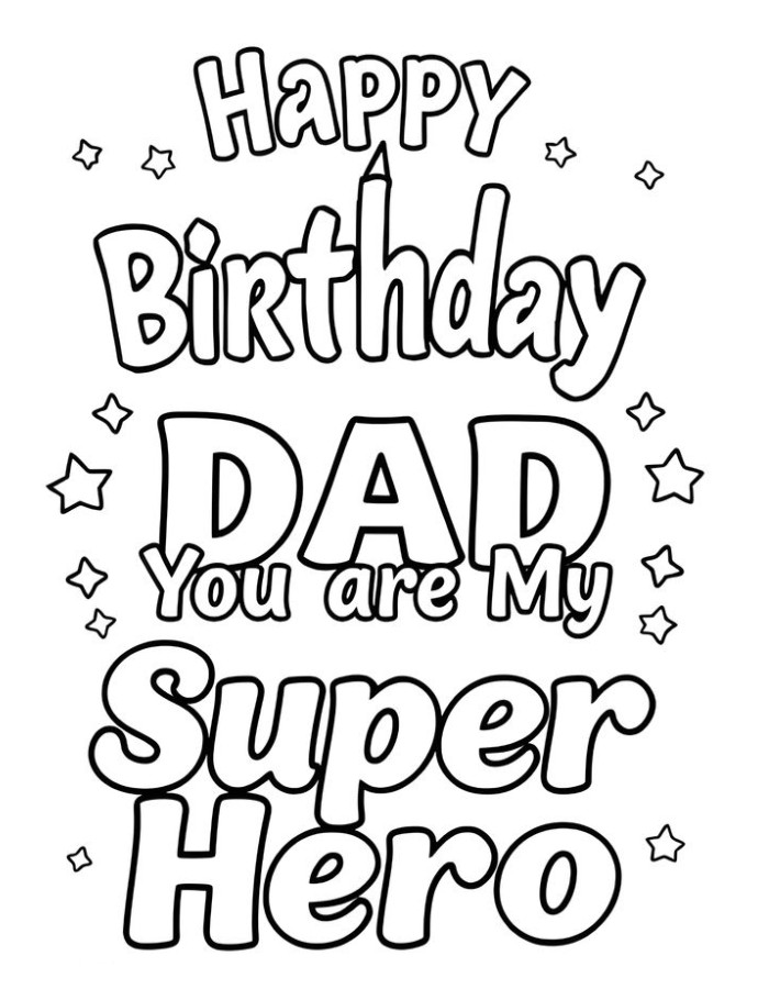 Happy Birthday Dad You Are My Super Hero Coloring Page