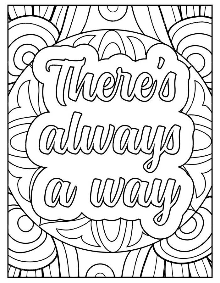There’s Always A Way Coloring Page