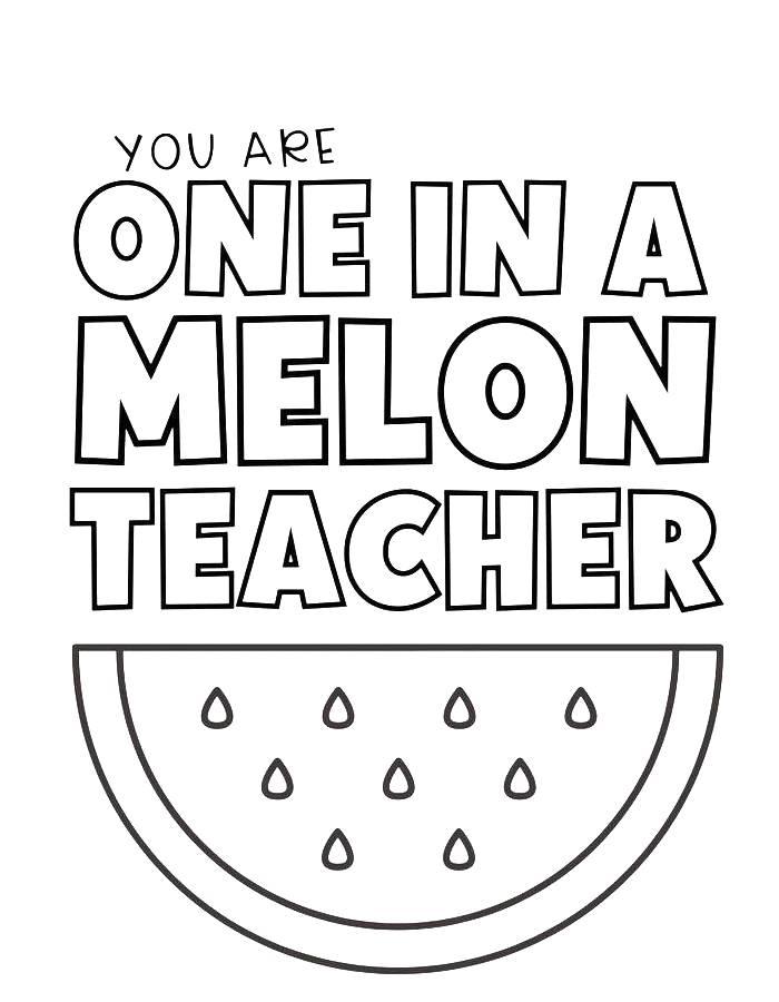 You Are A Melon Teacher